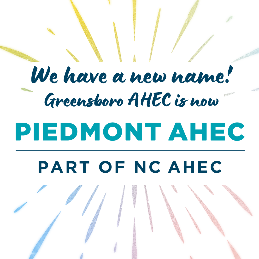 Graphic including Piedmont AHEC logo